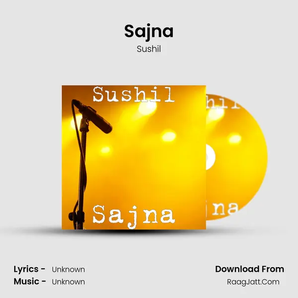 Sajna - Sushil