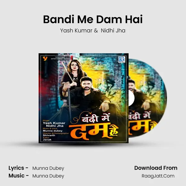 Bandi Me Dam Hai MP3 Song by Yash Kumar Cover