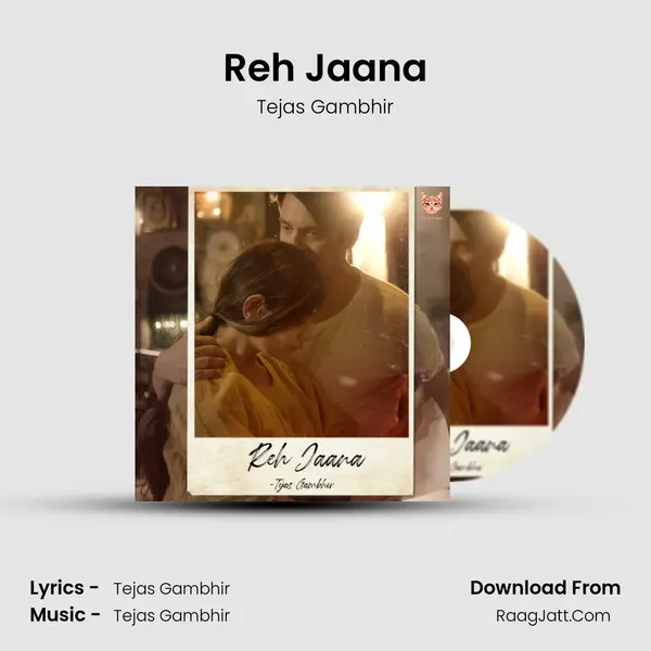 Reh Jaana MP3 Song by Tejas Gambhir Cover