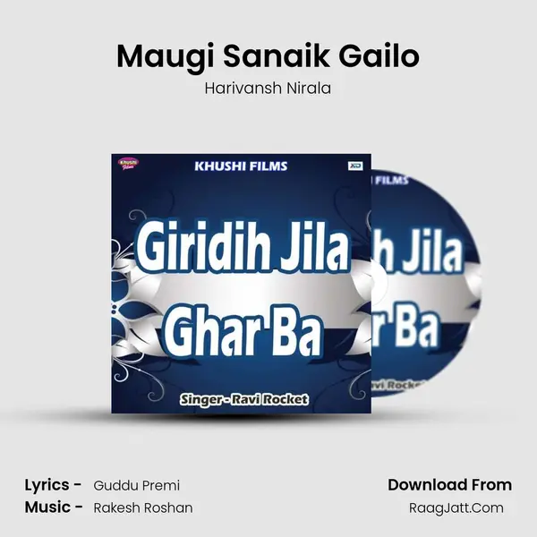 Maugi Sanaik Gailo MP3 Song by Harivansh Nirala Cover