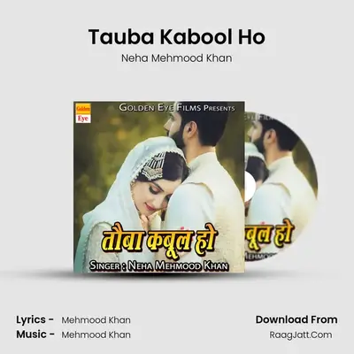 Tauba Kabool Ho mp3 song