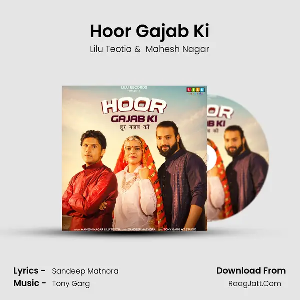 Hoor Gajab Ki MP3 Song by Lilu Teotia Cover
