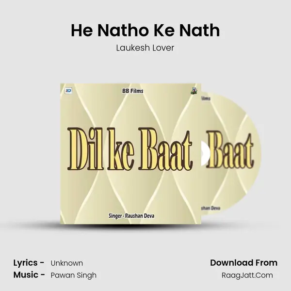 He Natho Ke Nath MP3 Song by Laukesh Lover Cover