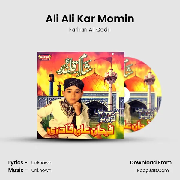 Ali Ali Kar Momin MP3 Song by Farhan Ali Qadri Cover