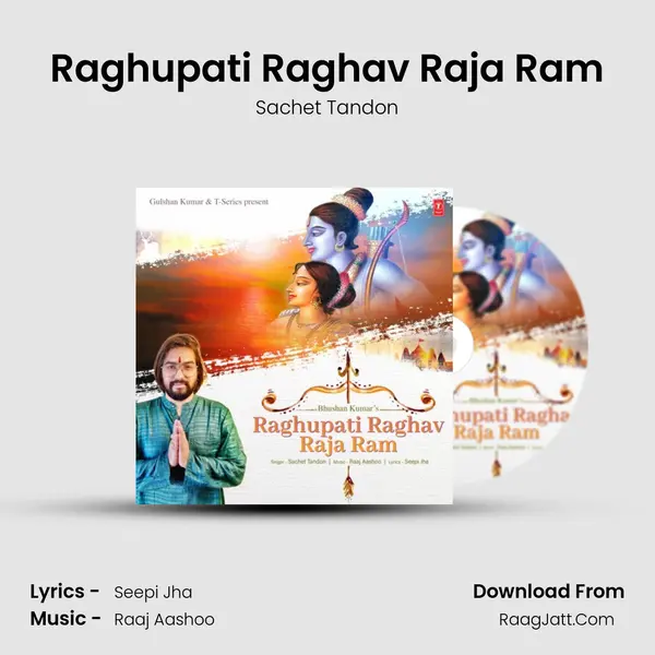 Raghupati Raghav Raja Ram MP3 Song by Sachet Tandon Cover