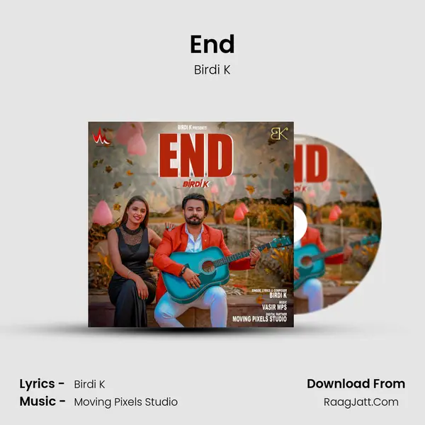 End MP3 Song by Birdi K Cover