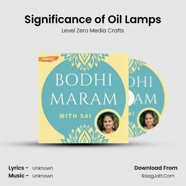Significance of Oil Lamps MP3 Song by Level Zero Media Crafts Cover