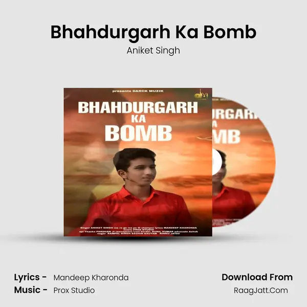 Bhahdurgarh Ka Bomb - 