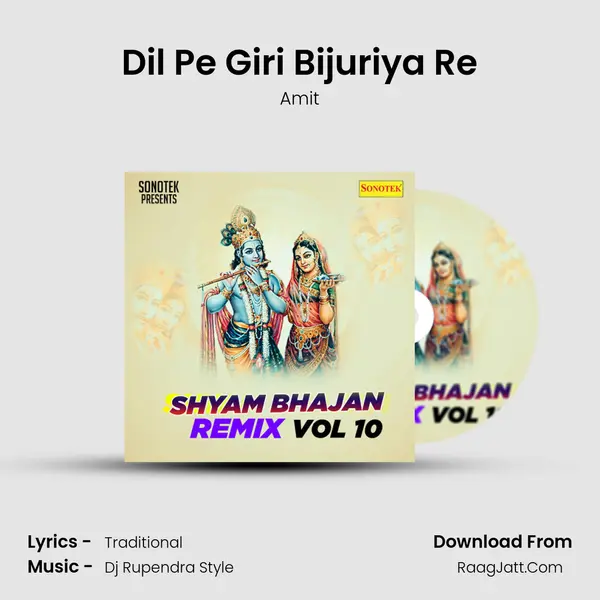 Dil Pe Giri Bijuriya Re MP3 Song by Amit Cover