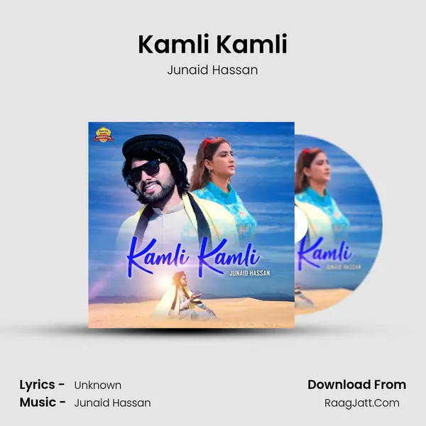 Kamli Kamli MP3 Song by Junaid Hassan Cover