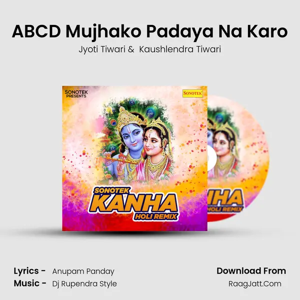 ABCD Mujhako Padaya Na Karo MP3 Song by Jyoti Tiwari Cover