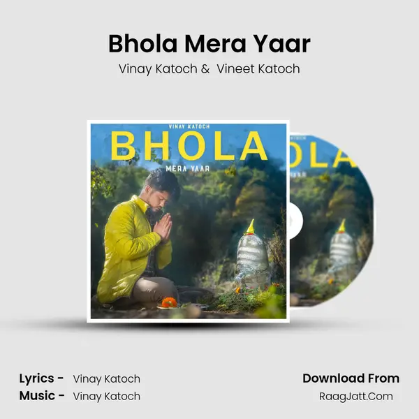 Bhola Mera Yaar mp3 song