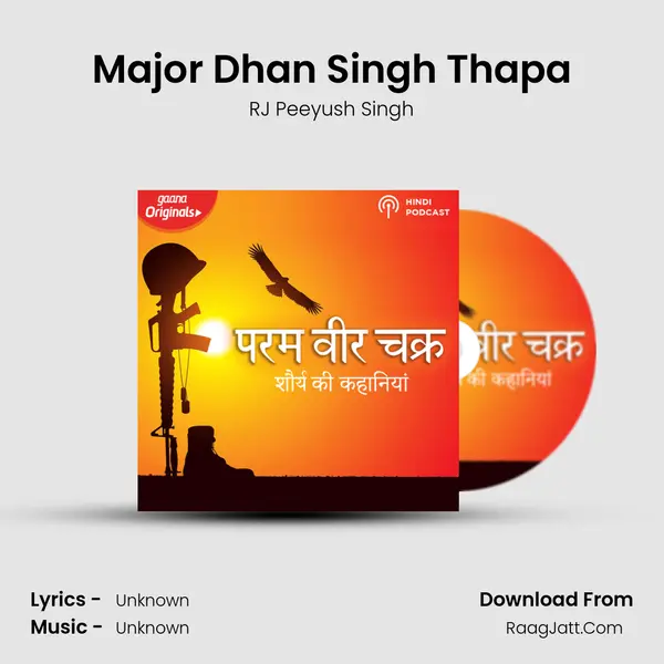 Major Dhan Singh Thapa mp3 song