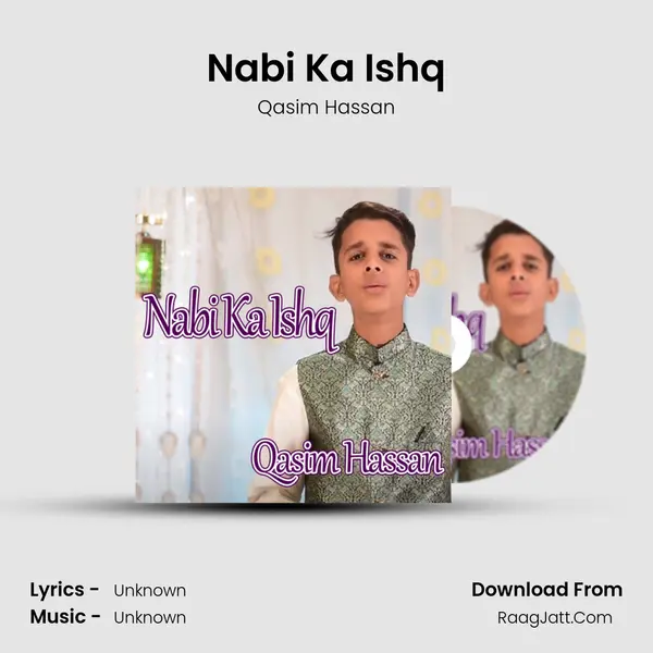 Nabi Ka Ishq - 
