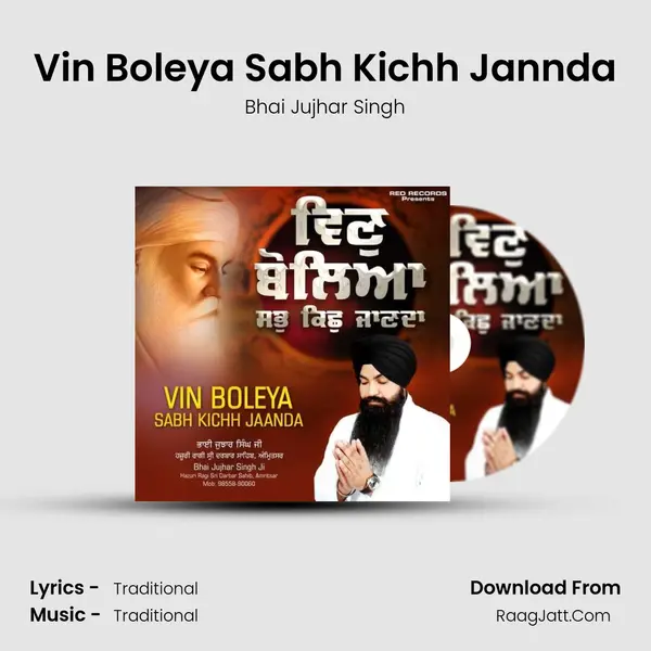 Vin Boleya Sabh Kichh Jannda - 