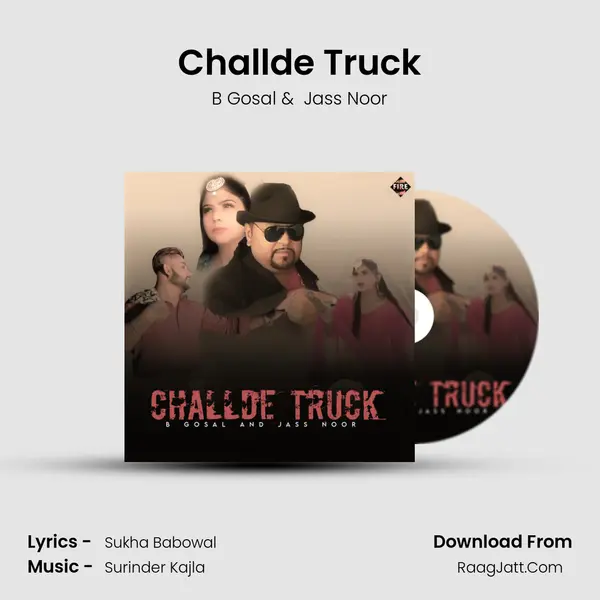 Challde Truck MP3 Song by B Gosal Cover