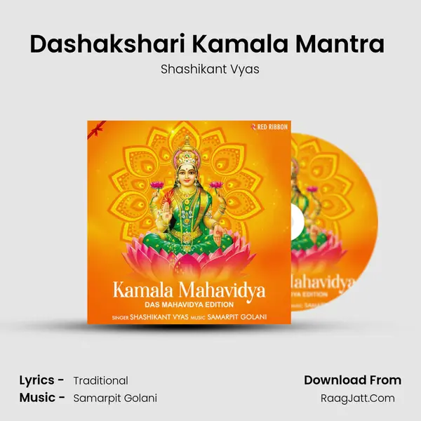 Dashakshari Kamala Mantra (10 Syllables Mantra) MP3 Song by Shashikant Vyas Cover