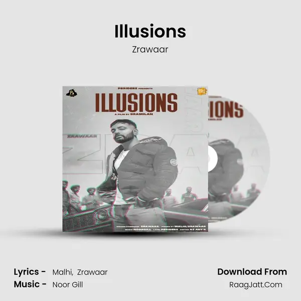 Illusions MP3 Song by Zrawaar Cover
