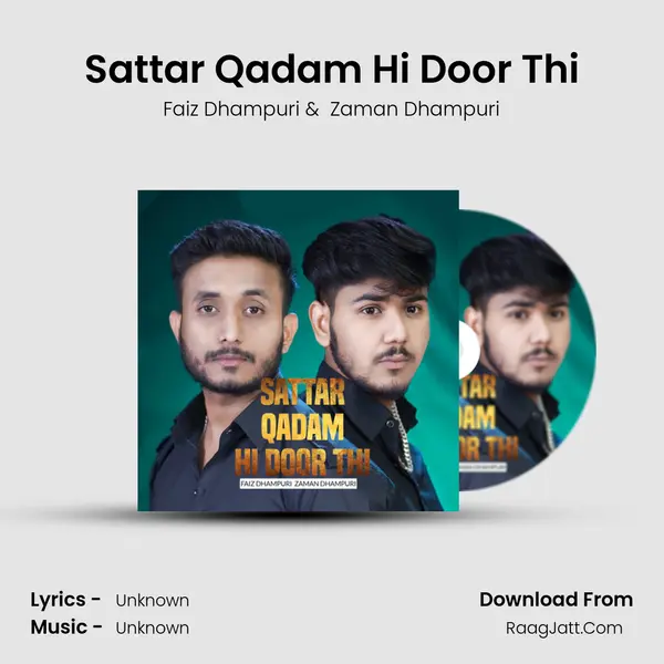 Sattar Qadam Hi Door Thi mp3 song