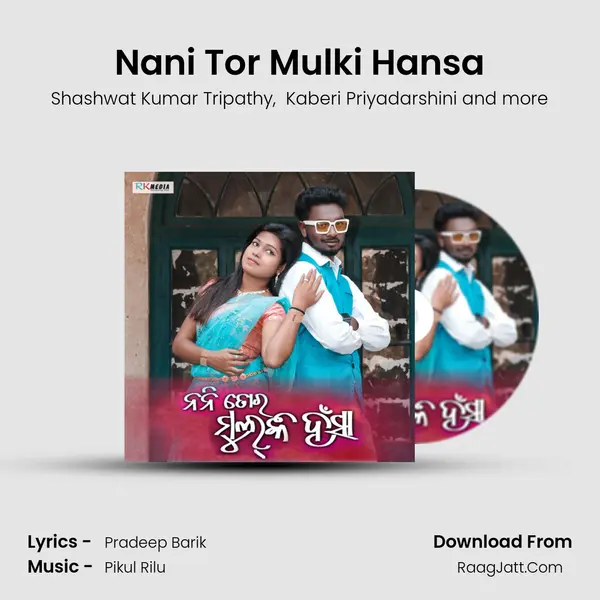 Nani Tor Mulki Hansa mp3 song