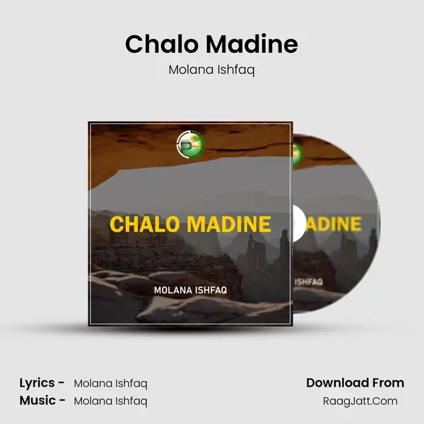 Chalo Madine - Molana Ishfaq