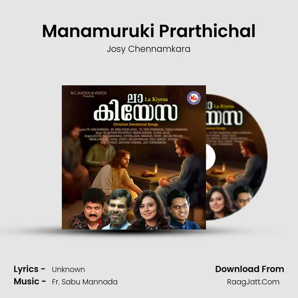 Manamuruki Prarthichal MP3 Song by Josy Chennamkara Cover
