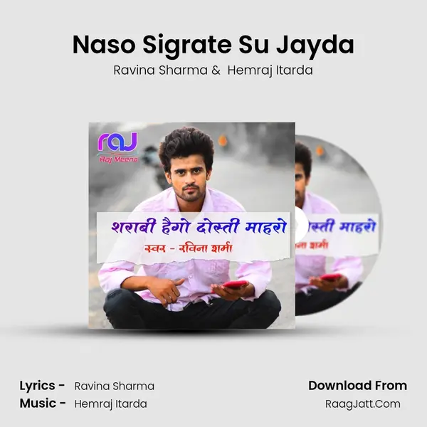 Naso Sigrate Su Jayda MP3 Song by Ravina Sharma Cover