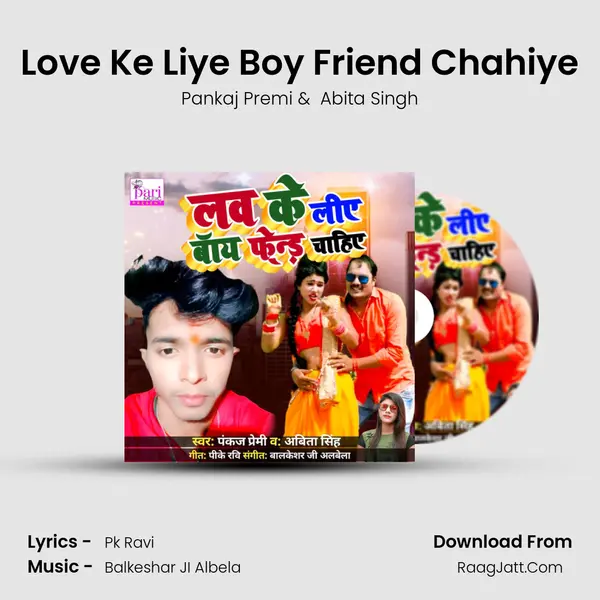 Love Ke Liye Boy Friend Chahiye mp3 song