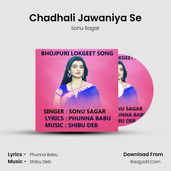 Chadhali Jawaniya Se mp3 song