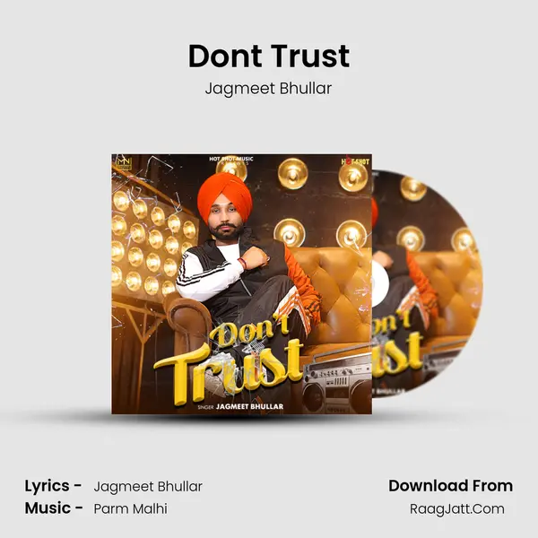 Don&#x27;t Trust mp3 song