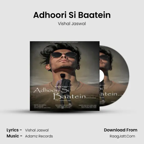 Adhoori Si Baatein MP3 Song by Vishal Jaswal Cover