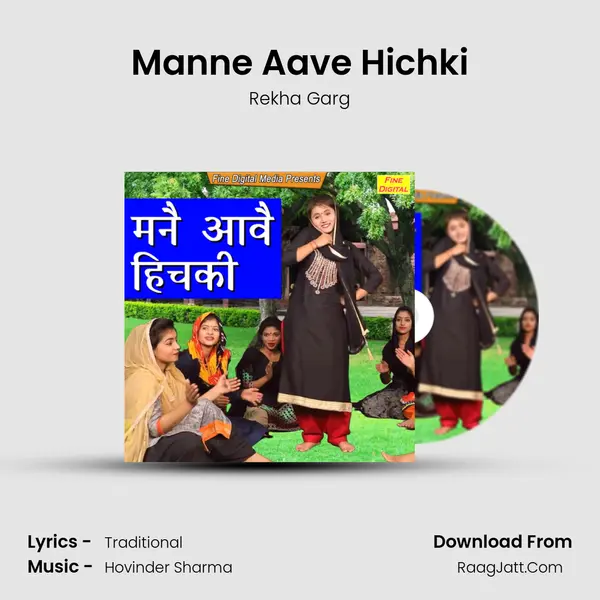 Manne Aave Hichki - Rekha Garg