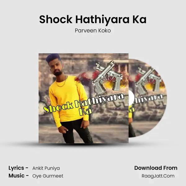 Shock Hathiyara Ka - 