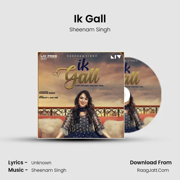 Ik Gall MP3 Song by Sheenam Singh Cover