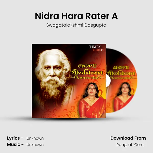 Nidra Hara Rater A MP3 Song by Swagatalakshmi Dasgupta Cover
