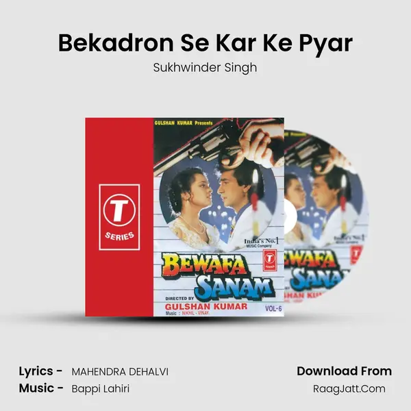 Bekadron Se Kar Ke Pyar MP3 Song by Sukhwinder Singh Cover