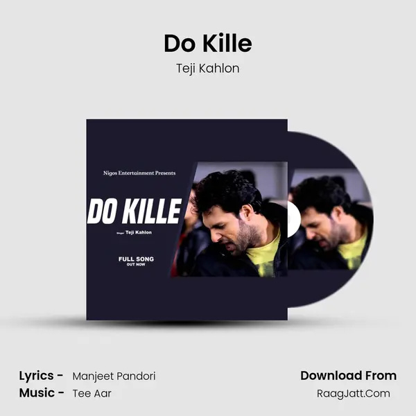 Do Kille - Teji Kahlon