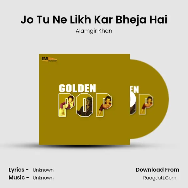 Jo Tu Ne Likh Kar Bheja Hai MP3 Song by Alamgir Khan Cover