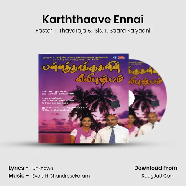 Karththaave Ennai MP3 Song by Pastor T. Thavaraja Cover