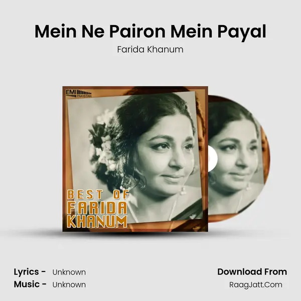 Mein Ne Pairon Mein Payal MP3 Song by Farida Khanum Cover