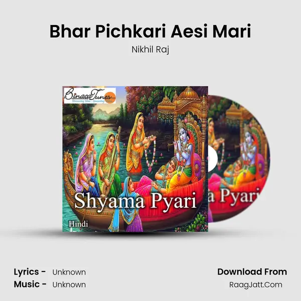 Bhar Pichkari Aesi Mari MP3 Song by Nikhil Raj Cover