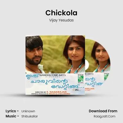 Chickola MP3 Song by Vijay Yesudas Cover
