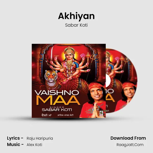 Akhiyan MP3 Song by Sabar Koti Cover