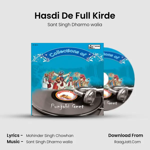 Hasdi De Full Kirde MP3 Song by Sant Singh Dharmo walia Cover