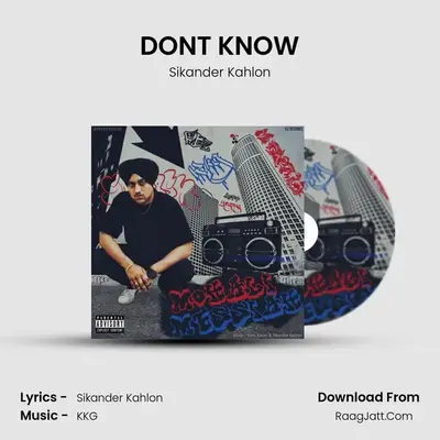 DON&#x27;T KNOW mp3 song