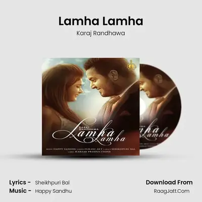 Lamha Lamha - Karaj Randhawa