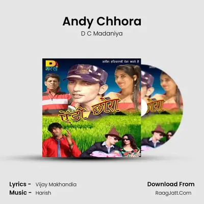 Andy Chhora MP3 Song by D C Madaniya Cover