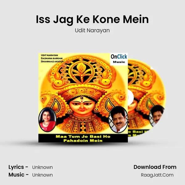 Iss Jag Ke Kone Mein MP3 Song by Udit Narayan Cover