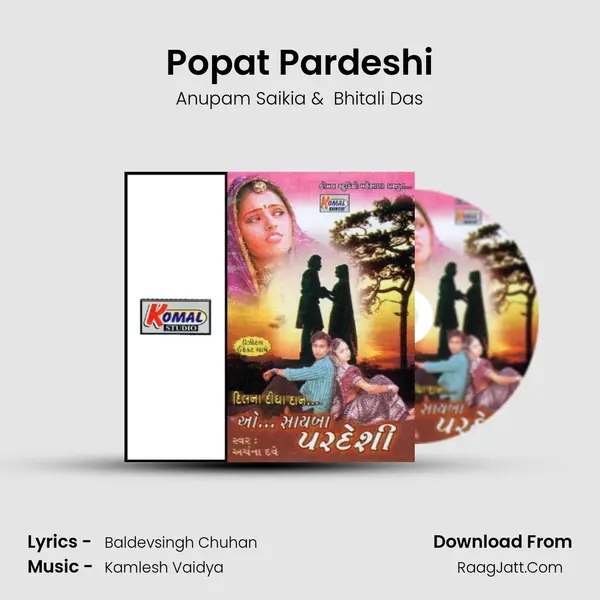 Popat Pardeshi MP3 Song by Anupam Saikia Cover