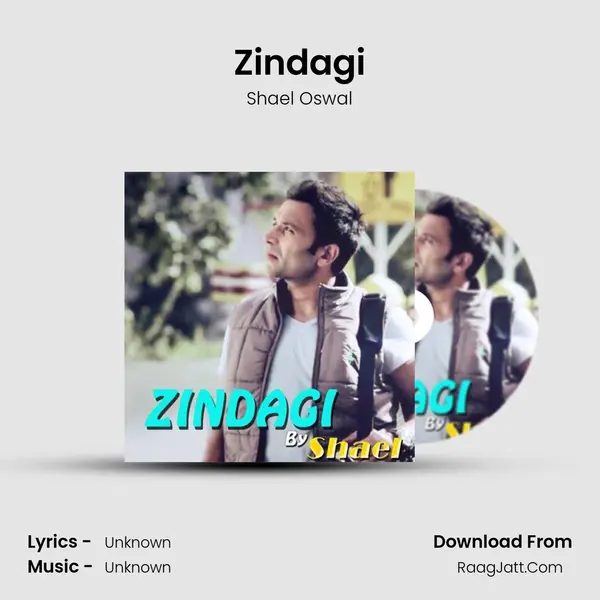 Zindagi MP3 Song by Shael Oswal Cover
